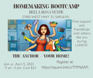 Inviting Tulsa area people to a Homemaking Bootcamp